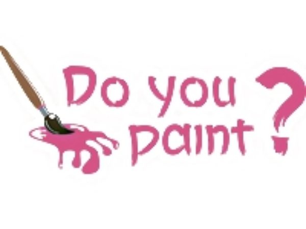 Do you paint?
